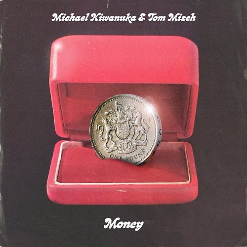Money Michael Kiwanuka, Tom Misch