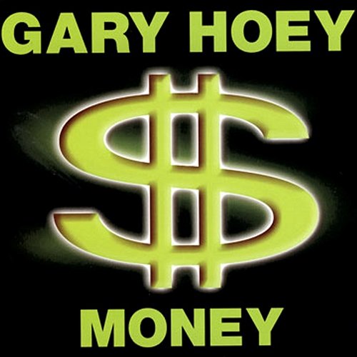 Money Gary Hoey