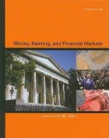 Money, Banking and Financial Markets Laurence Ball