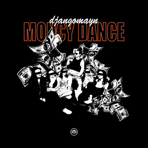 Money Dance Djangomayn