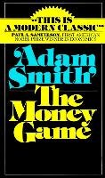 Money Game Smith Adam