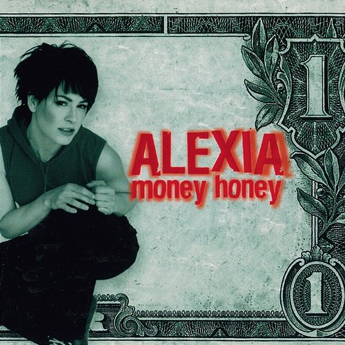Money Honey Alexia