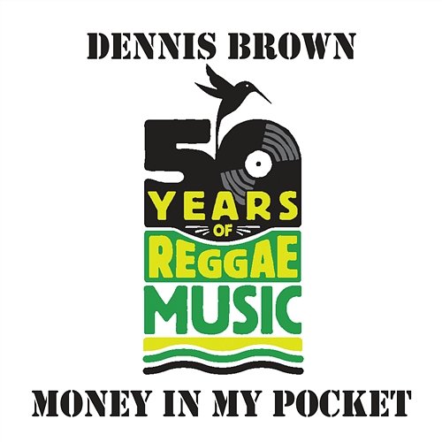 Money In My Pocket Dennis Brown