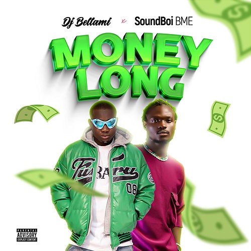 Money Long Dj Bellami & Soundboi BME