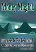 Money Magick Dodson Frederick E.