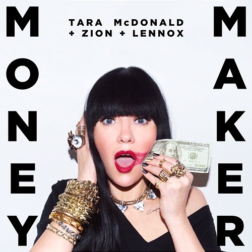Money Maker Tara McDonald feat. Zion & Lennox