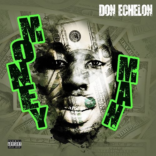 Money Man Don Echelon