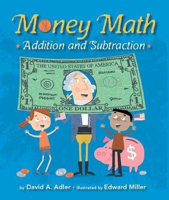 Money Math: Addition and Subtraction Adler David A.