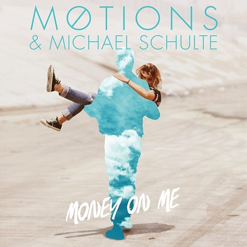 Money On Me Møtions, Michael Schulte
