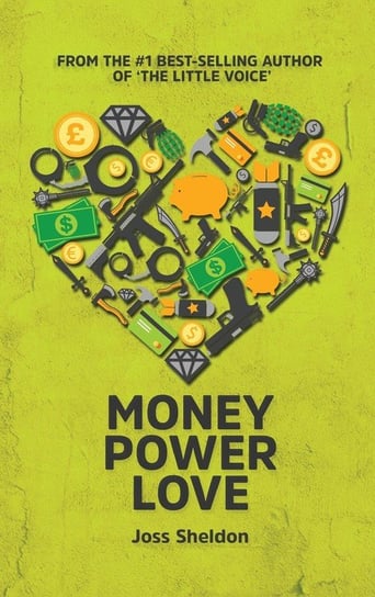 Money Power Love Joss Sheldon