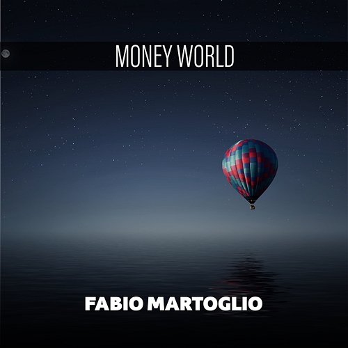 Money World Fabio Martoglio