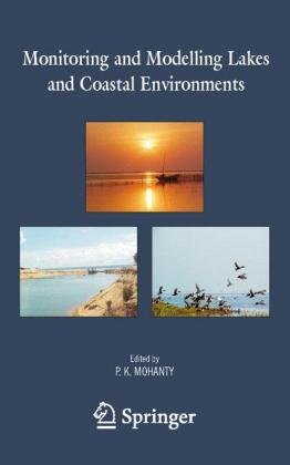Monitoring and Modelling Lakes and Coastal Environments Mohanty Pratap