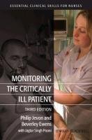 Monitoring the Critically Ill Patient Jevon Philip, Ewens Beverley