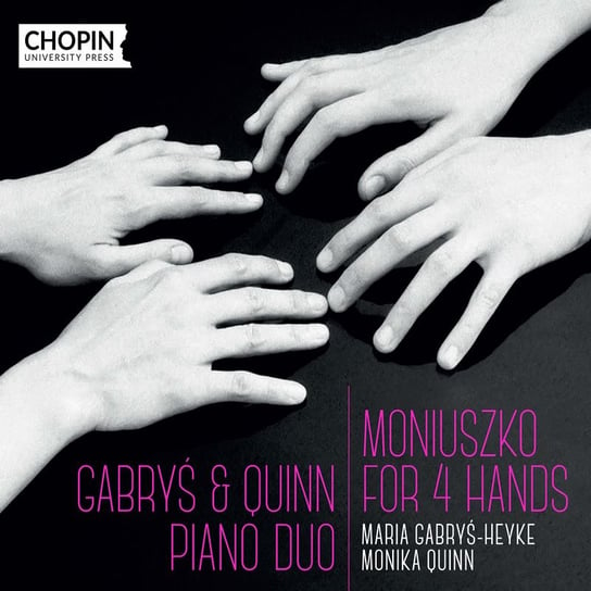 Moniuszko: For 4 Hands Gabryś & Quinn Piano Duo