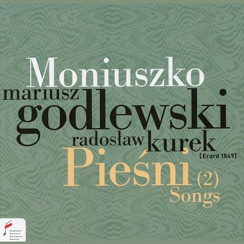 Moniuszko: Pieśni (2) Mariusz Godlewski, Radosław Kurek