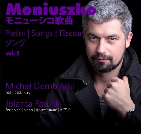 Moniuszko: Pieśni. Volume.2 Pawlik Jolanta, Dembiński Michał