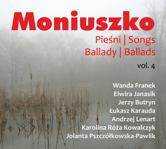 Moniuszko: Pieśni. Volume 4 Various Artists