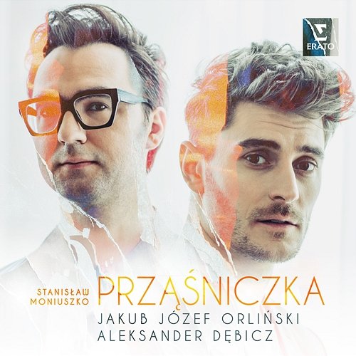 Moniuszko: Prząśniczka Aleksander Dębicz, Jakub Józef Orliński