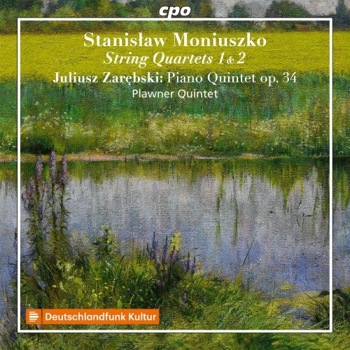 Moniuszko: String Quartets Nos. 1 & 2 Pławner Quintet