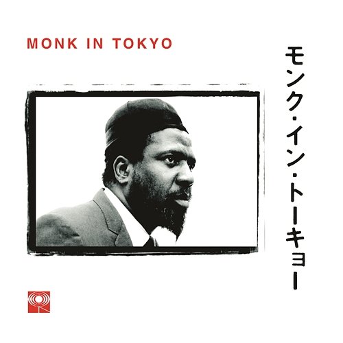 Monk In Tokyo Thelonious Monk
