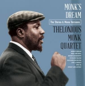 Monk's Dream - the Mono & Stereo Versions Thelonious -Quartet- Monk