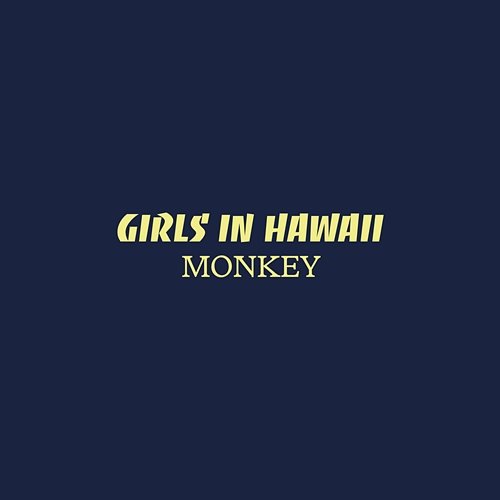 Monkey Girls in Hawaii