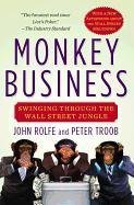 Monkey Business Rolfe John, Troob Peter