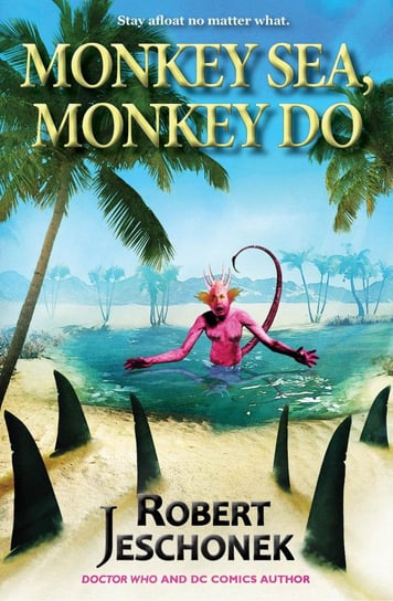 Monkey Sea, Monkey Do Jeschonek Robert
