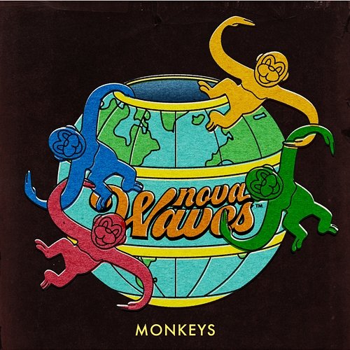 Monkeys Nova Waves