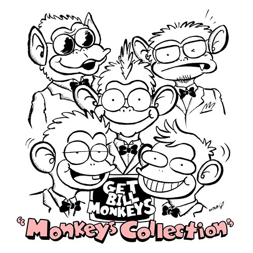 Monkeys Collection Get Bill Monkeys