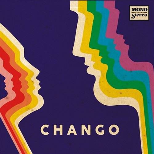 Mono vs Stereo Chango