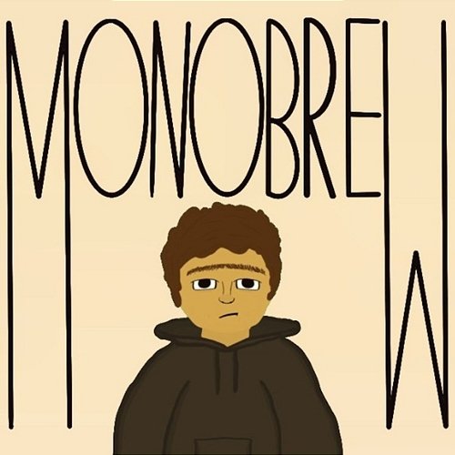 Monobrew Walkman feat. ziemowit