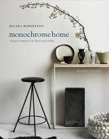 Monochrome Home Robertson Hilary