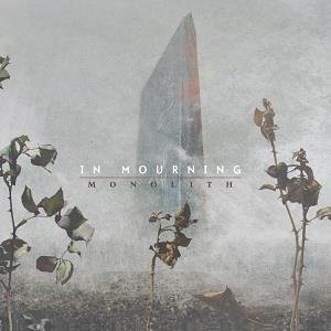 Monolith In Mourning