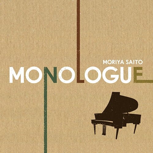 Monologue Moriya Saito