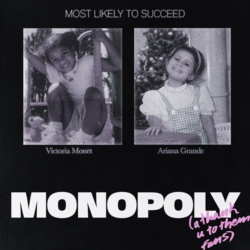 MONOPOLY Ariana Grande, Victoria Monét