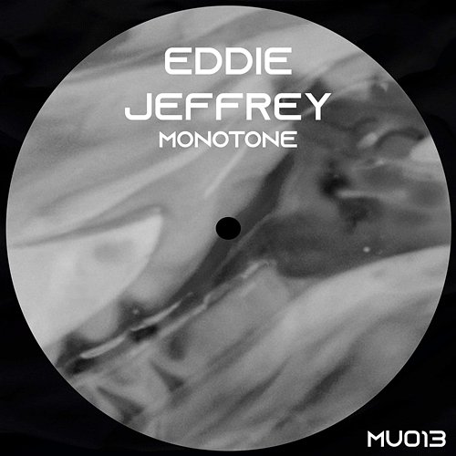 Monotone Eddie Jeffrey
