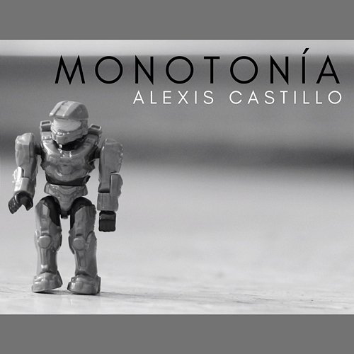 Monotonia Alexis Castillo