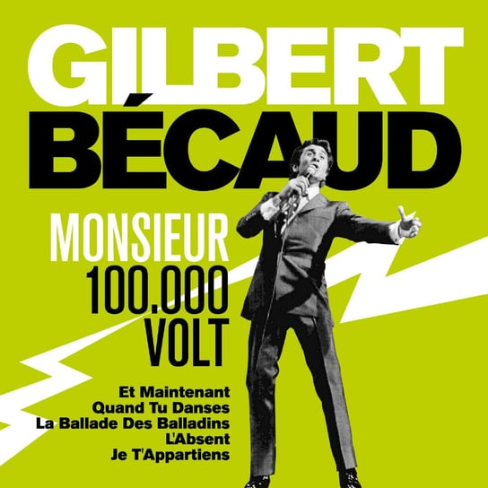 Monsieur 100.000 Volts Becaud Gilbert