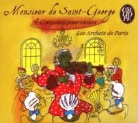 Monsieur De Saint-George: 4 Concertos Pour Violon Les Archets de Paris