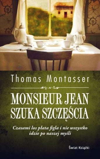 Monsieur Jean szuka szczęścia Montasser Thomas