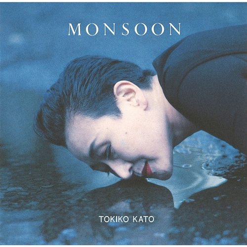 Monsoon -Inori No Uta O Yobimodosu Tokiko Kato