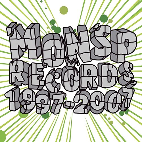 Monsp Records 10v: 1997-2007 Various Artists