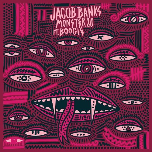 Monster 2.0 Jacob Banks feat. WESTSIDE BOOGIE