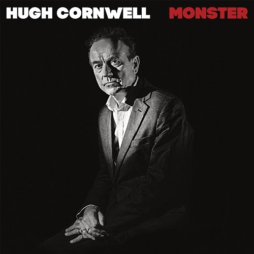 Monster Hugh Cornwell