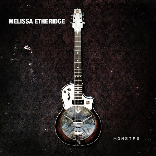 Monster Melissa Etheridge