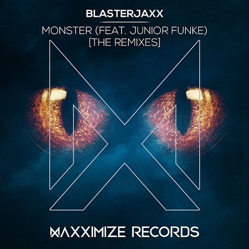 Monster Blasterjaxx