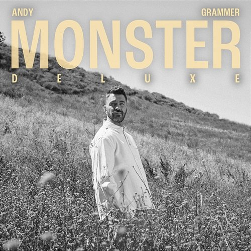 Monster Andy Grammer