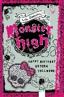 Monster High 03. Happy Birthday unterm Vollmond Harrison Lisi