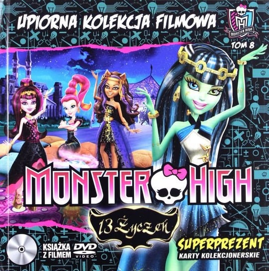 Monster High - 13 Życzeń (Upiorna Kolekcja) (booklet) Edipresse Polska S.A.